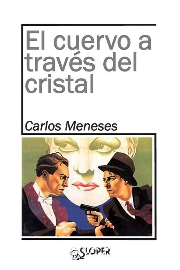 El cuervo a trav&eacute;s del cristal