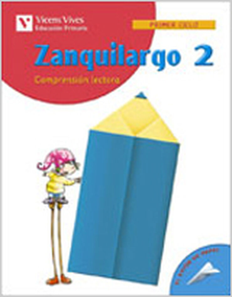 Zanquilargo 02 Comprensión Lectora 1º Primaria