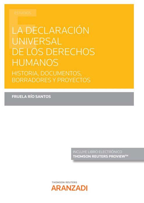 La declaraci&oacute;n universal de los Derechos Humanos  (Papel + e-book)