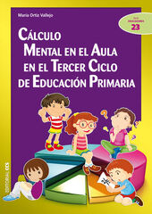 Clculo mental en el aula en el Tercer Ciclo de Educacin Primaria