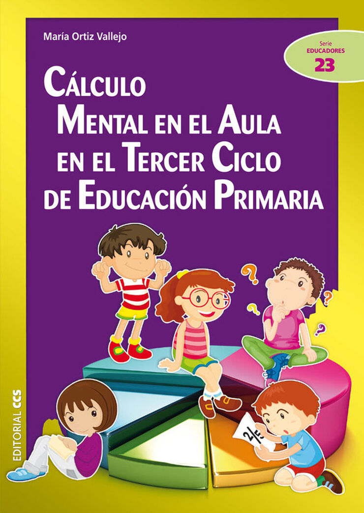 Cálculo mental en el aula en el Tercer Ciclo de Educación Primaria