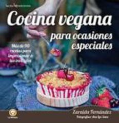 Cocina vegana para ocasiones especiales