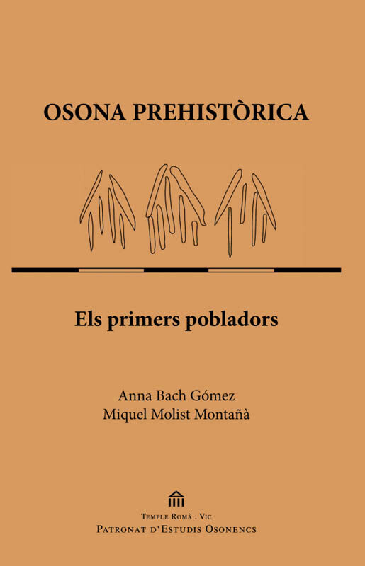 Osona prehist&ograve;rica. Els primers pobladors