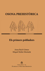 Osona prehistòrica. Els primers pobladors