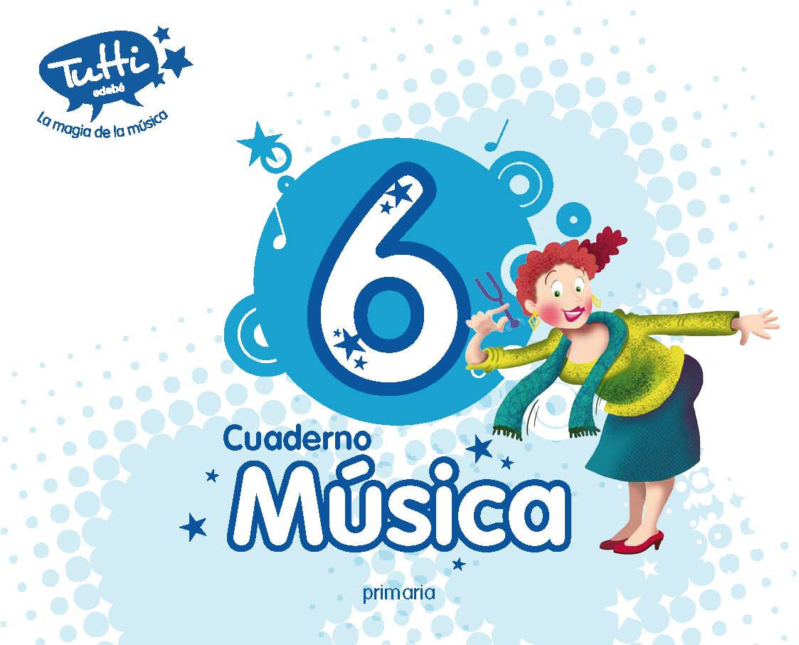 Msica Cuaderno Tutti 6 Primaria