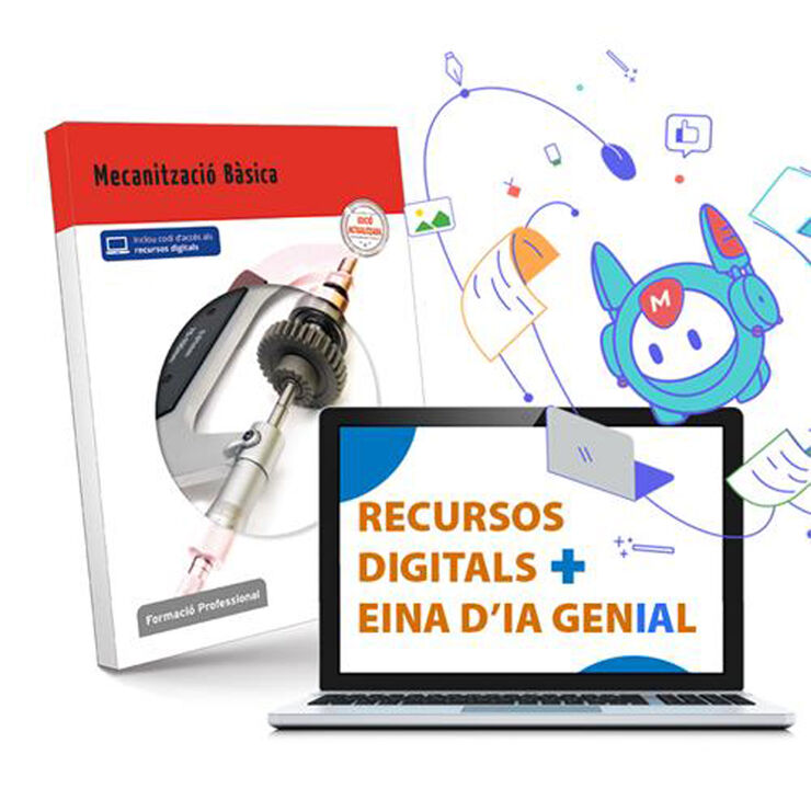 Mecanització Bàsica. Nova Edició.