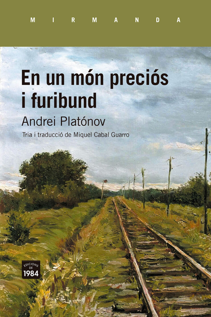 En un món preciós i furibund