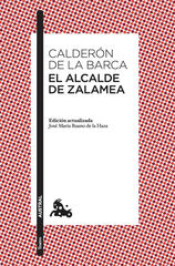 El alcalde de Zalamea El alcalde de Zalamea