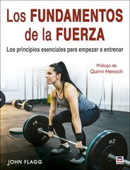 Los fundamentos de la fuerza Los fundamentos de la fuerza