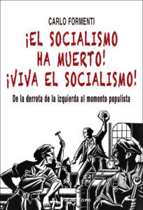 El socialismo ha muerto