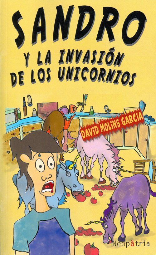 Sandro y la invasi&oacute;n de los unicornios
