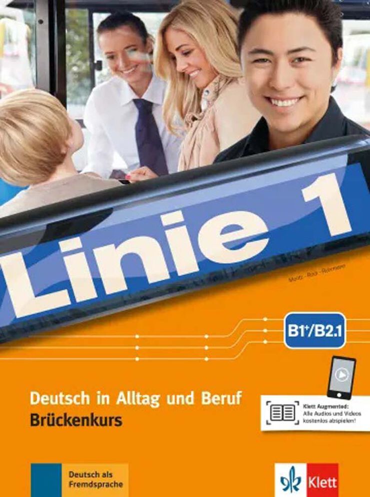 Linie 1 B1+/B2.1. Brueckenkurs