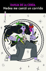 Medea me cantó un corrido