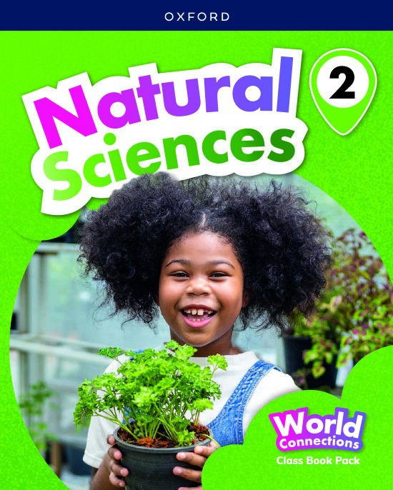 World Connections Natural Sciences 2. Class Book Pack