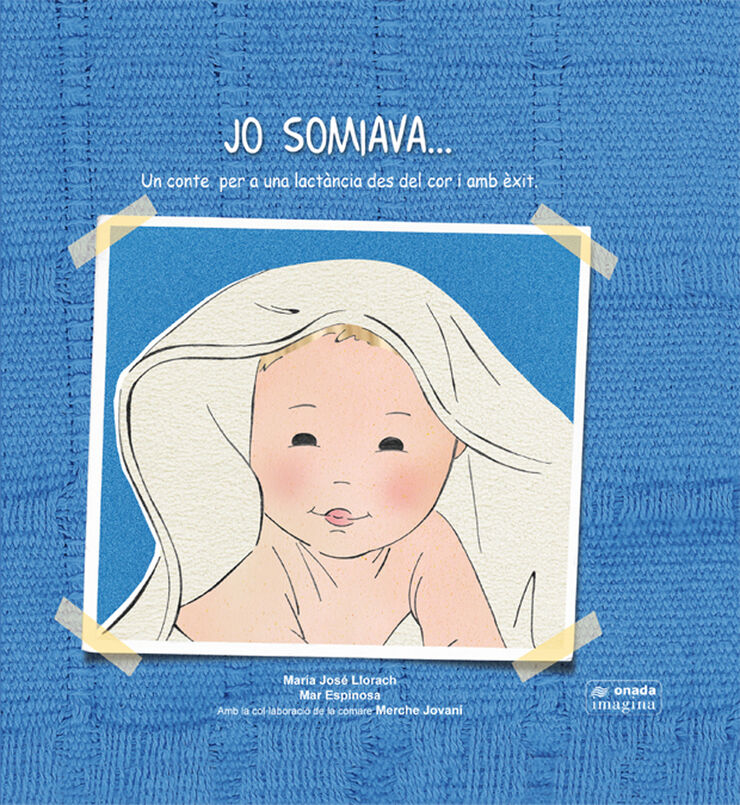 Jo somiava...