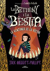 Bethany i la bèstia 2. La venjaça de la bèstia Bethany i la bèstia 2. La venjaça de la bèstia