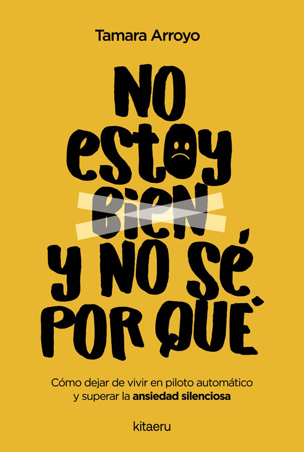 No estoy bien y no s&eacute; por qu&eacute;