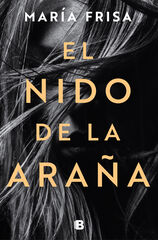 El nido de la araña El nido de la araña