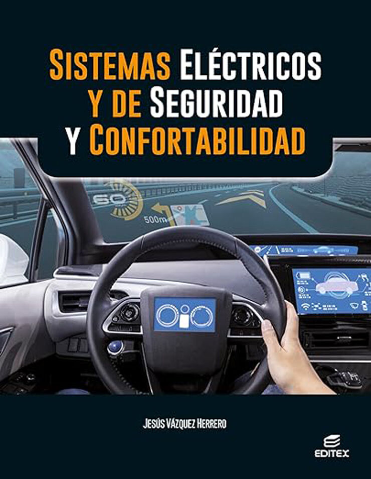 Sistemas el&eacute;ctricos y de seguridad y confortabilidad