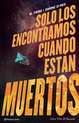 Solo los encontramos cuando están muertos nº 01 Solo los encontramos cuando están muertos nº 01