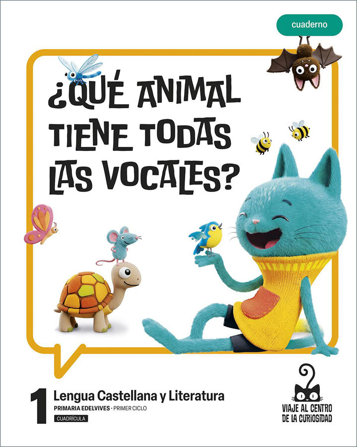 Proyecto: Viaje al centro de la curiosidad. Lengua Castellana y Literatura 1. Cuaderno [versi&oacute;n cuadr&iacute;cula]