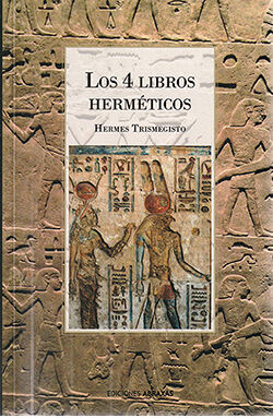 Los 4 Libros Herm&eacute;ticos