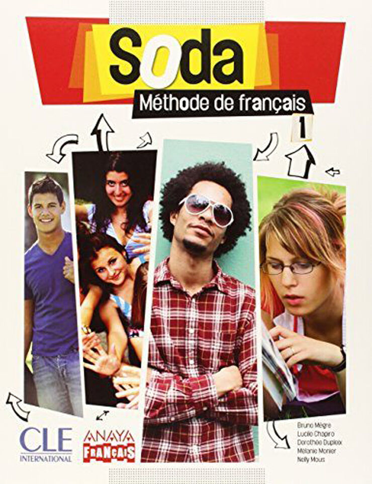 Soda. Méthode de Français 1º Bachillerato Mec 1º Bachillerato Cle Internacional 9788467861761