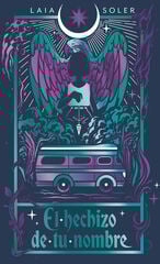 El hechizo de tu nombre