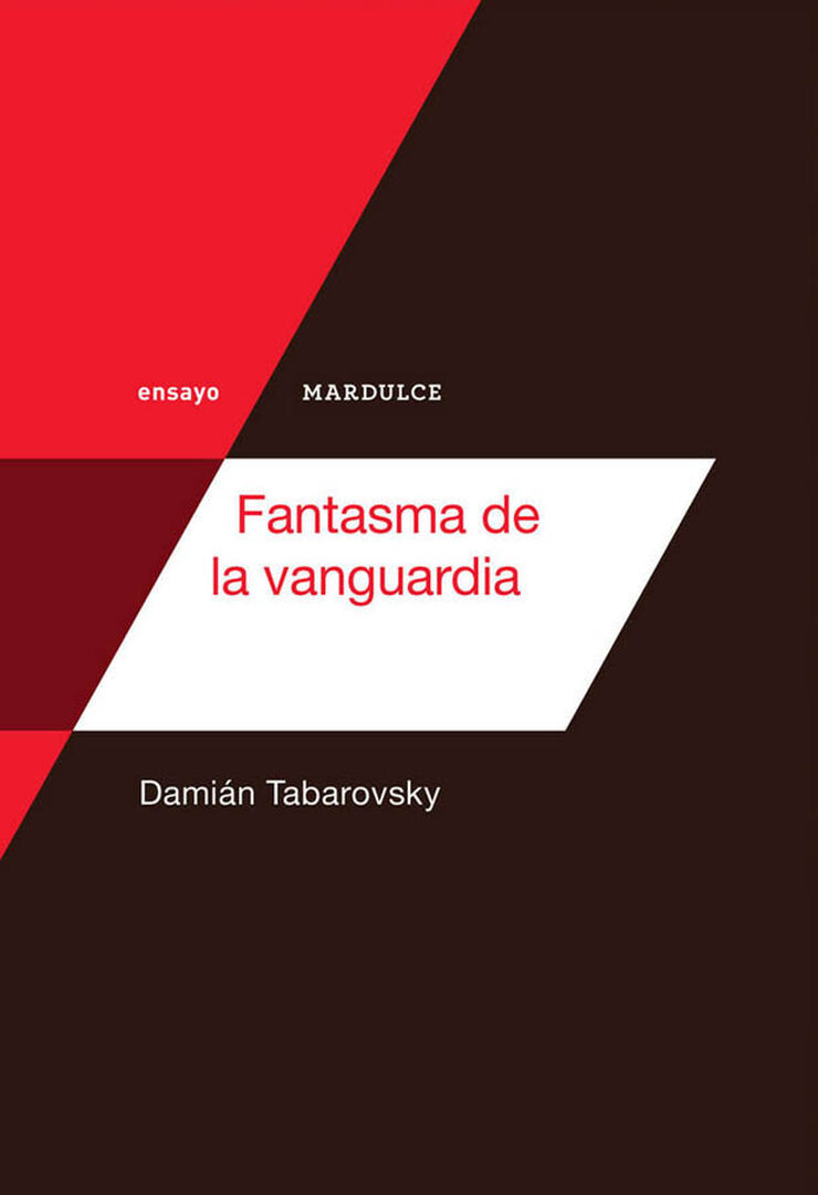 Fantasma de la vanguardia