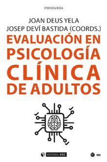 Evaluaci&oacute;n en psicolog&iacute;a cl&iacute;nica de adultos