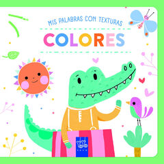 Colores. Texturas Colores. Texturas