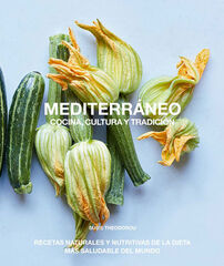 Mediterráneo, cocina, cultura y tradició