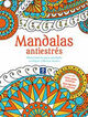 Mandalas antiestrés Mandalas antiestrés