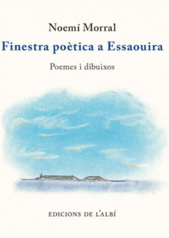 Finestra po&egrave;tica a Essaouira