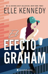 El efecto Graham (Ed. especial limitada en tapa dura con cantos pintados) El efecto Graham (Ed. especial limitada en tapa dura con cantos pintados)