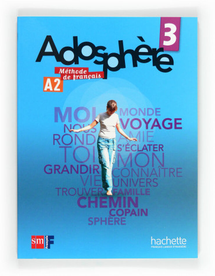 Mèthode de Français 3. Adosphère
