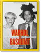 Warhol on Basquiat. An Iconic Relationsh