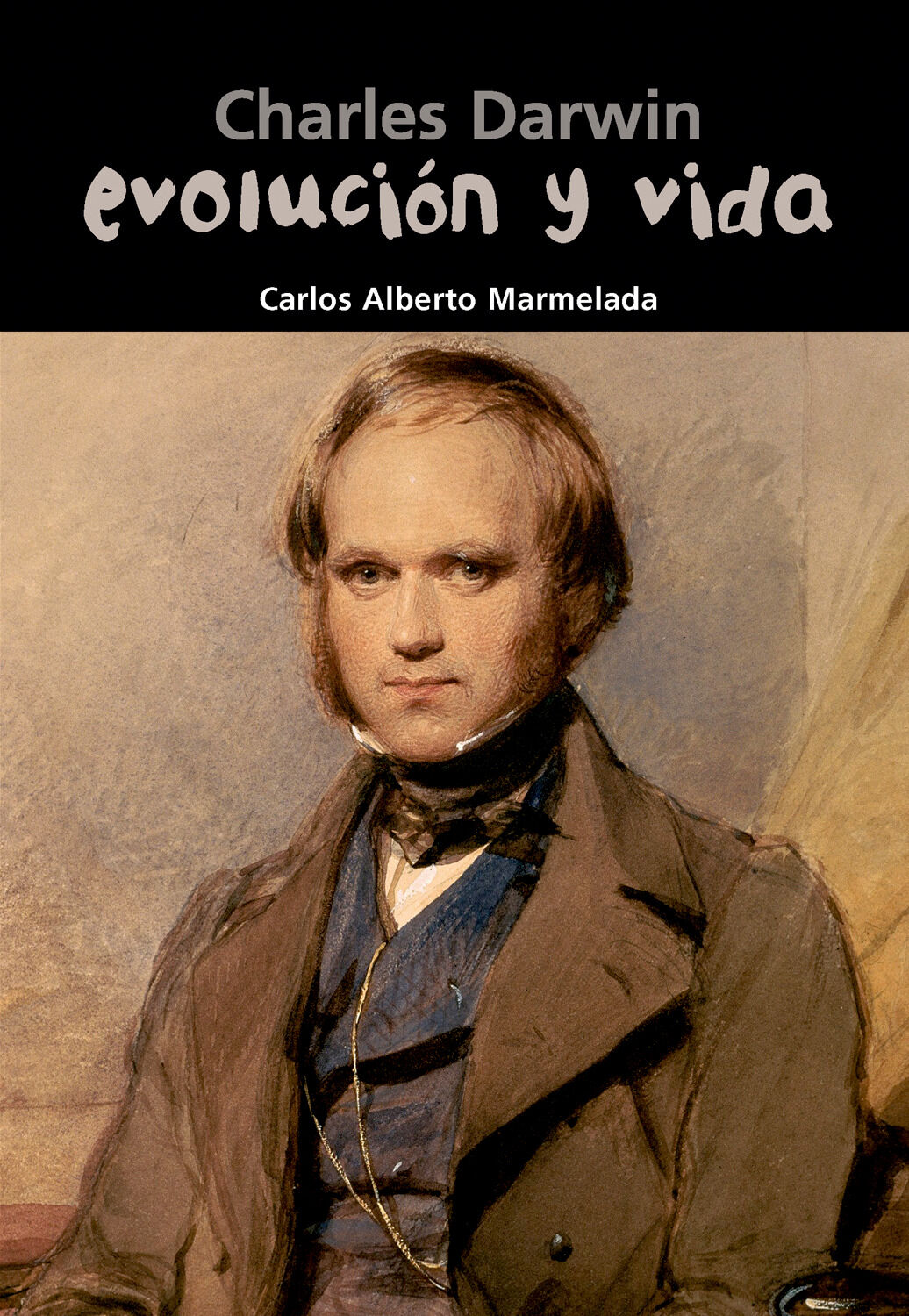 Charles Darwin evoluci&oacute;n y vida