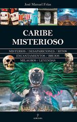Caribe misterioso Caribe misterioso