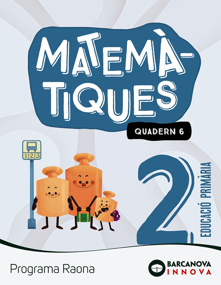 Raona 2. Matemtiques. Quadern 6