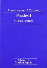 Poesies I. Gloses i cobles