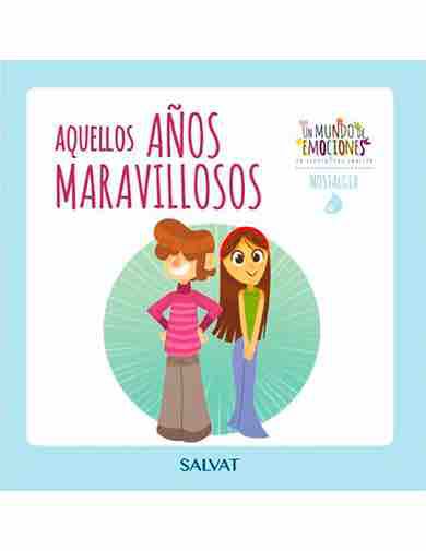 Un mundo de emociones n&uacute;m. 25: La nostalgia