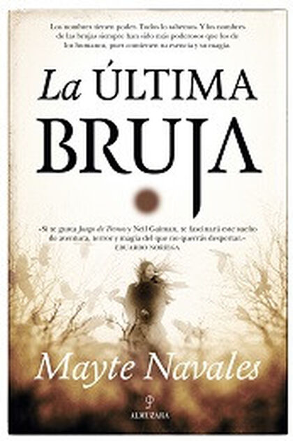Última bruja, La Última bruja, La