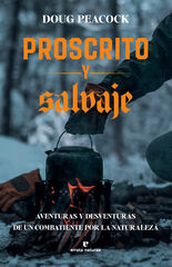 Proscrito y salvaje Proscrito y salvaje
