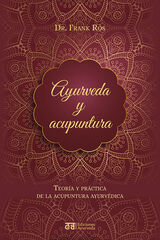Ayurveda y acupuntura Ayurveda y acupuntura