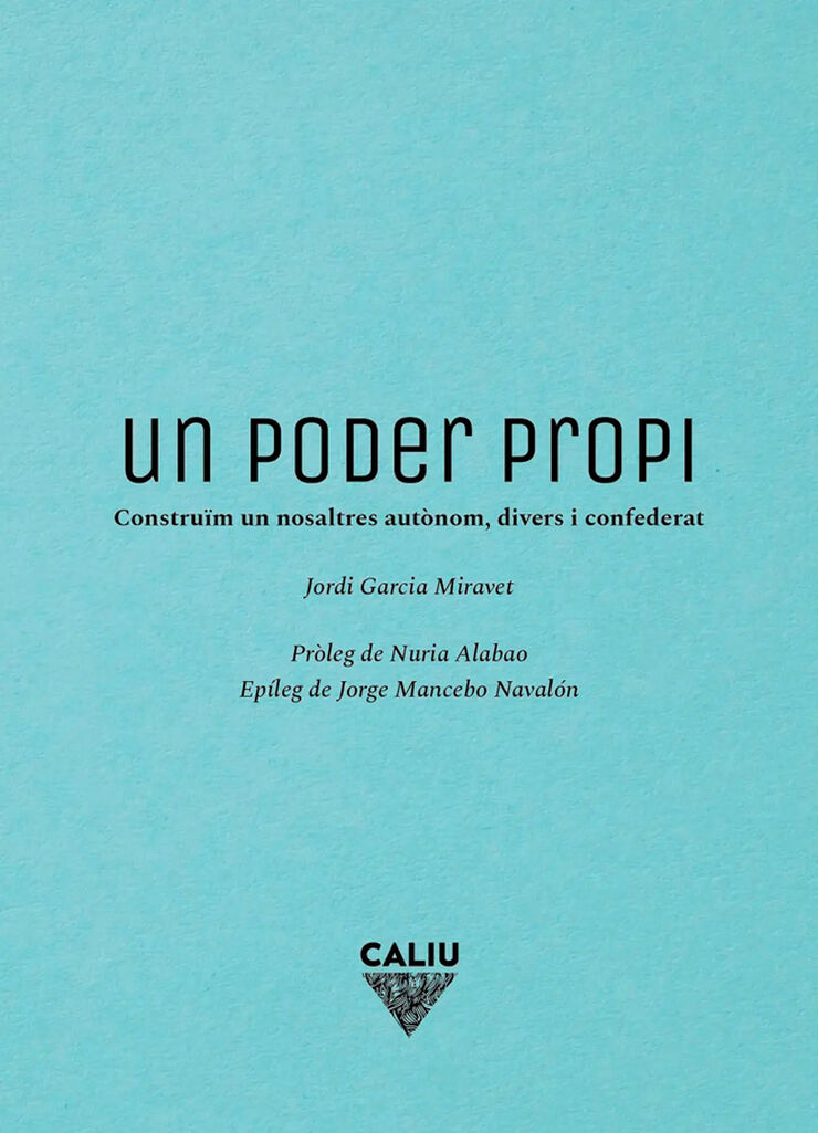 Un poder propi