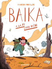 Baika a la fi del món Baika a la fi del món