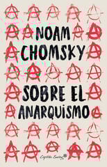 Sobre el anarquismo Sobre el anarquismo