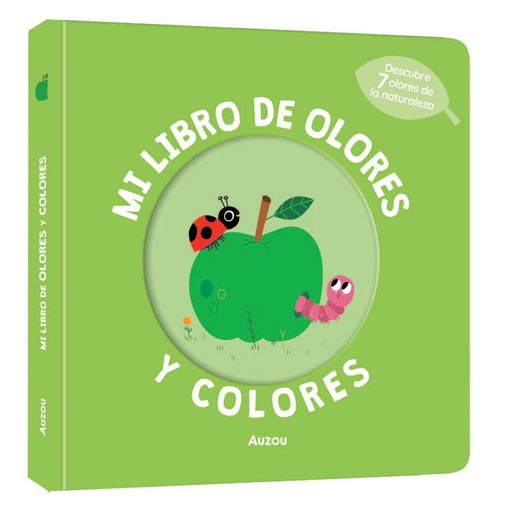 Mi libro de olores y colores. La naturaleza
