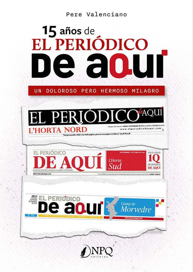 15 a&ntilde;os del Peri&oacute;dico de Aqu&iacute;